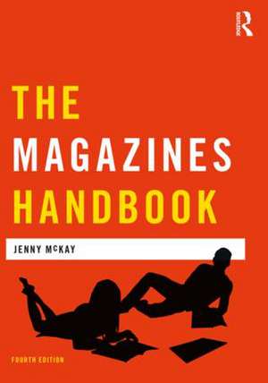 The Magazines Handbook de Jenny McKay