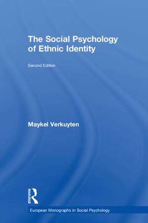 The Social Psychology of Ethnic Identity de Maykel Verkuyten