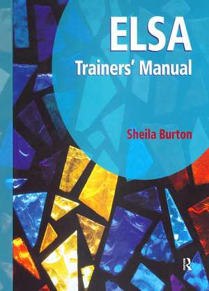 ELSA Trainers' Manual de Sheila Burton