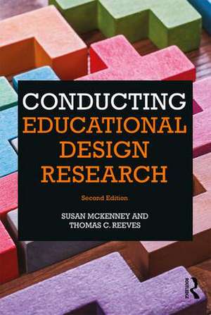 Conducting Educational Design Research de Susan McKenney