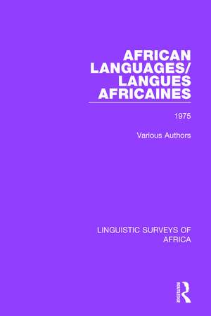 African Languages/Langues Africaines: Volume 1 1975 de Various Authors