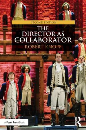 The Director as Collaborator de Robert Knopf