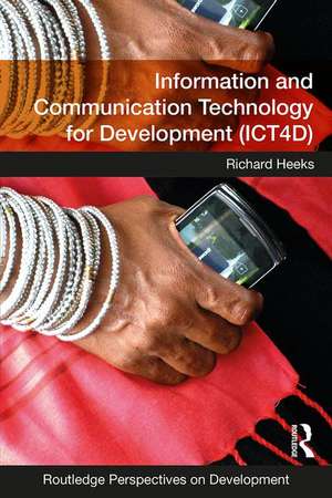 Information and Communication Technology for Development (ICT4D) de Richard Heeks