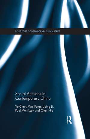 Social Attitudes in Contemporary China de Chen Yu