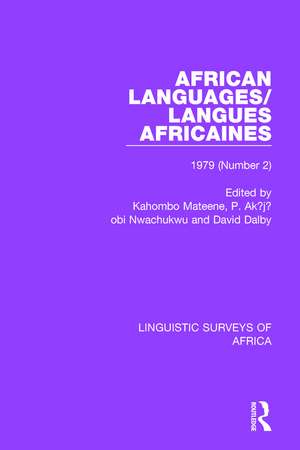 African Languages/Langues Africaines: Volume 5 (2) 1979 de Kahombo Mateene