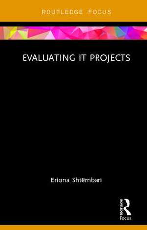 Evaluating IT Projects de Eriona Shtëmbari