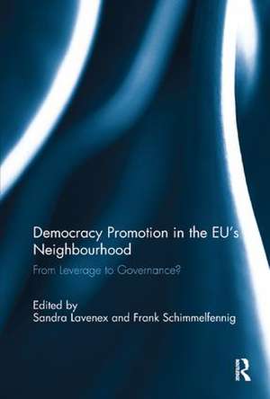 Democracy Promotion in the EU’s Neighbourhood: From Leverage to Governance? de Sandra Lavenex