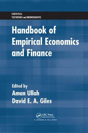 Handbook of Empirical Economics and Finance de Aman Ullah