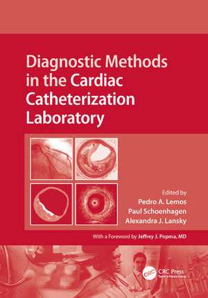 Diagnostic Methods in the Cardiac Catheterization Laboratory de Pedro A. Lemos