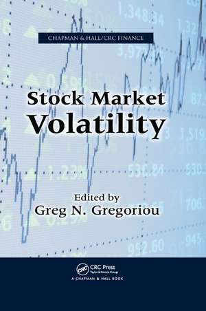 Stock Market Volatility de Greg N. Gregoriou