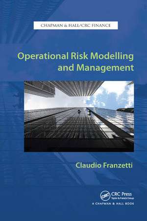 Operational Risk Modelling and Management de Claudio Franzetti