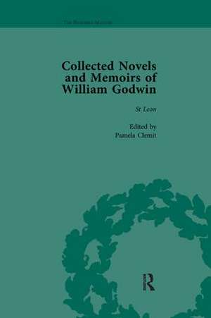 The Collected Novels and Memoirs of William Godwin Vol 4 de Pamela Clemit