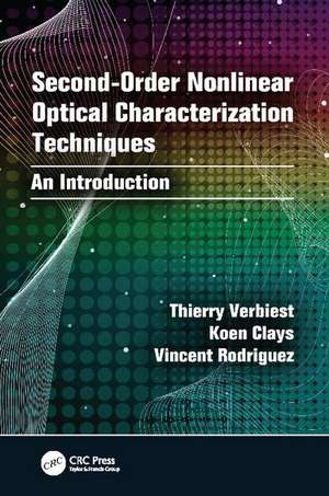 Second-order Nonlinear Optical Characterization Techniques: An Introduction de Thierry Verbiest