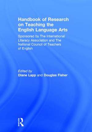 Handbook of Research on Teaching the English Language Arts de Douglas Fisher