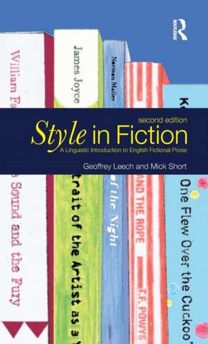 Style in Fiction: A Linguistic Introduction to English Fictional Prose de Michael H. Short