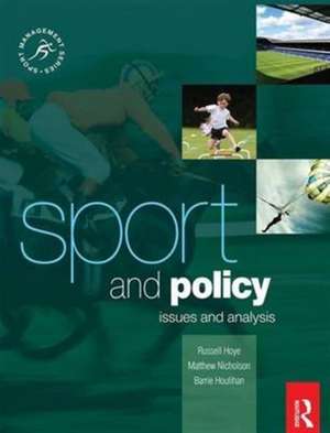 Sport and Policy de Barrie Houlihan