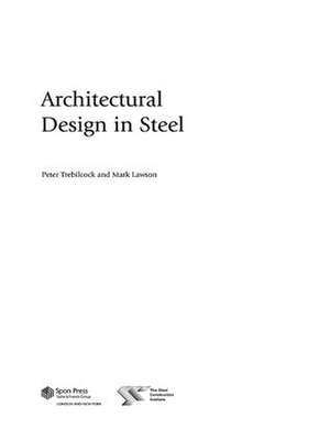 Architectural Design in Steel de Mark Lawson