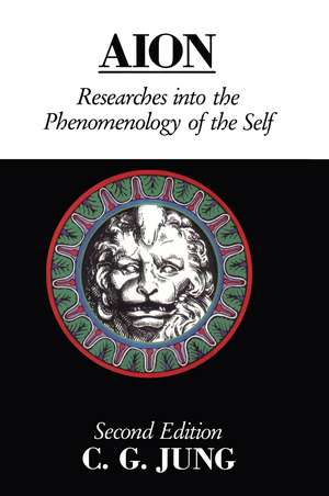 Aion: Researches Into the Phenomenology of the Self de C. G. Jung