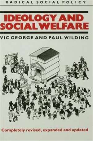 Ideology and Social Welfare de Victor George