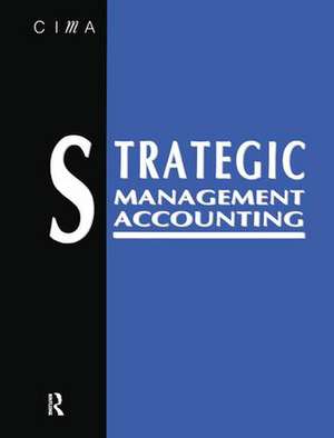 Strategic Management Accounting de Keith Ward