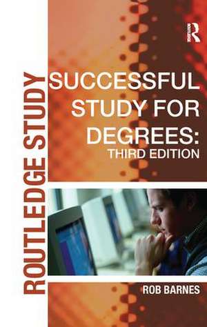 Successful Study for Degrees de Rob Barnes