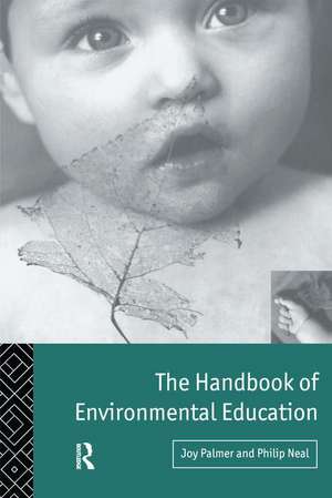 The Handbook of Environmental Education de Philip Neal