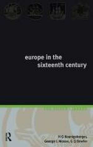 Europe in the Sixteenth Century de H. G. Koenigsberger