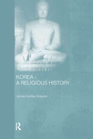 Korea - A Religious History de James H. Grayson