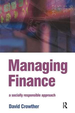 Managing Finance de D. Crowther