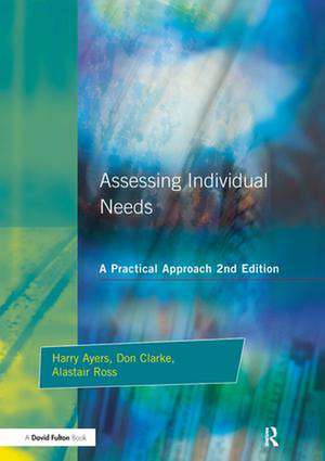 Assessing Individual Needs: A Practical Approach de Harry Ayers