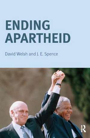 Ending Apartheid de Jack Spence