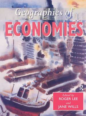 Geographies of Economies de Roger Lee