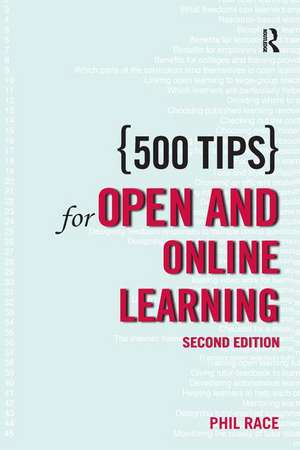 500 Tips for Open and Online Learning de Phil Race