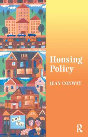 Housing Policy de Jean Conway