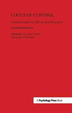 Locus of Control: Current Trends in Theory & Research de H. M. Lefcourt