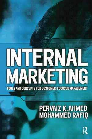 Internal Marketing de Pervaiz K. Ahmed