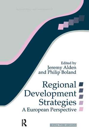 Regional Development Strategies: A European Perspective de Jeremy Alden