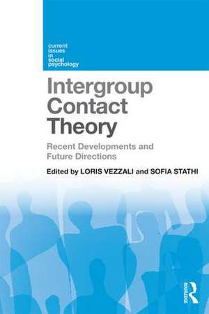 Intergroup Contact Theory: Recent developments and future directions de Loris Vezzali