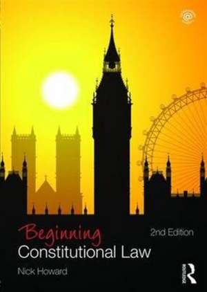 Beginning Constitutional Law de Nick Howard