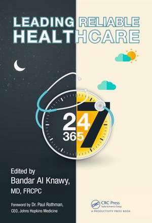 Leading Reliable Healthcare de Bandar Abdulmohsen Al Knawy