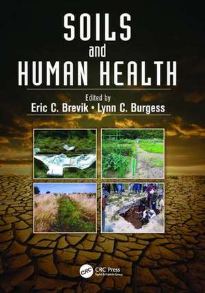 Soils and Human Health de Eric C. Brevik