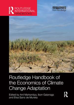 Routledge Handbook of the Economics of Climate Change Adaptation de Anil Markandya