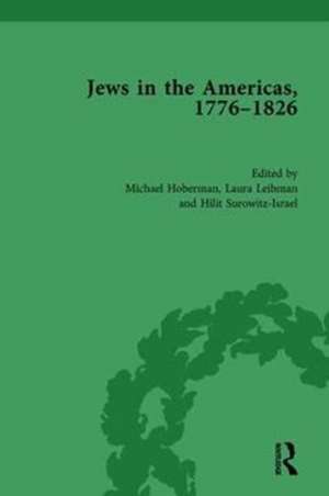 Jews in the Americas, 1776-1826 de Michael Hoberman