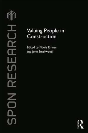 Valuing People in Construction de Fidelis Emuze