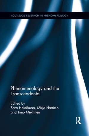 Phenomenology and the Transcendental de Sara Heinämaa