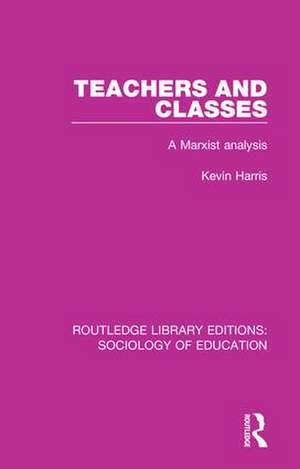 Teachers and Classes de Kevin Harris