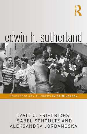 Edwin H. Sutherland de David Friedrichs