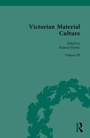 Victorian Material Culture de Richard Menke