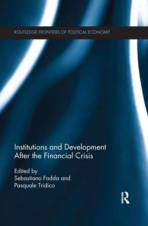 Institutions and Development After the Financial Crisis de Sebastiano Fadda