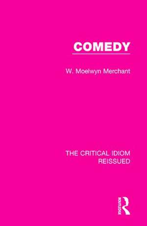 Comedy de Moelwyn Merchant